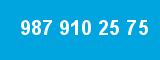 987 910 25 75